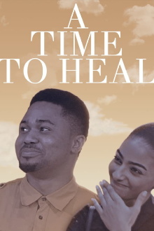 A Time To Heal Trailer