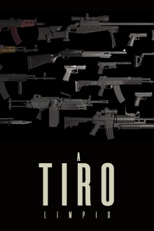 A tiro limpio Trailer