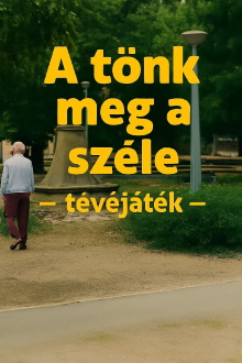 A tönk meg a széle Trailer