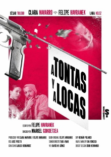 A Tontas y a Locas Trailer