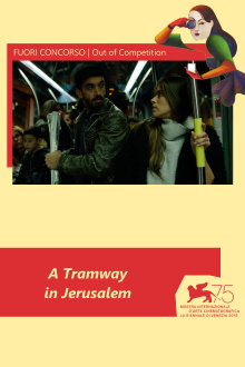 A Tramway in Jerusalem Trailer