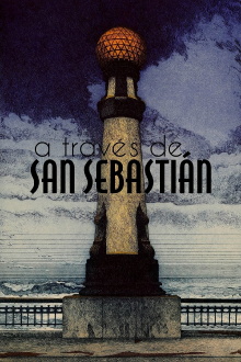 A través de San Sebastián Trailer