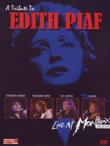 A Tribute to Edith Piaf: Live at Montreux 2004 Trailer