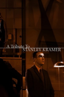 A Tribute to Stanley Kramer Trailer