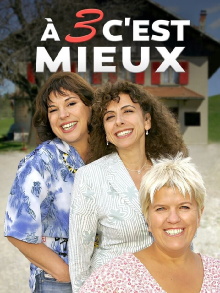 À trois c'est mieux Trailer