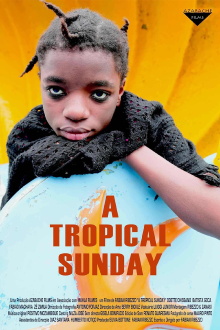 A Tropical Sunday Trailer