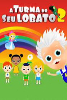 A Turma do Seu Lobato - Volume 2 Trailer