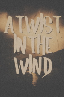 A Twist in the Wind Trailer