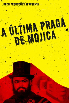 A Última Praga de Mojica Trailer
