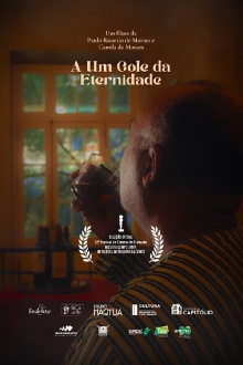 A Um Gole da Eternidade Trailer