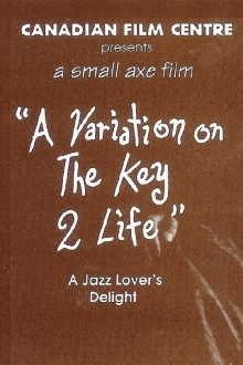 A Variation on the Key 2 Life Trailer