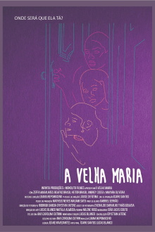 A Velha Maria Trailer