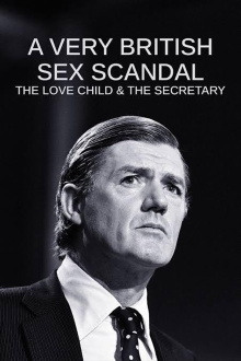 A Very British Sex Scandal: The Love Child & the Secretary Trailer