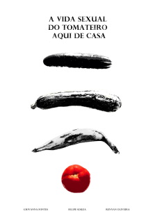 A Vida Sexual do Tomateiro Aqui de Casa Trailer