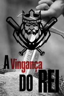 A Vingança do Rei Trailer