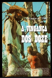 A Vingança dos Doze Trailer