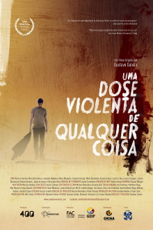 A Violent Dose of Anything Trailer