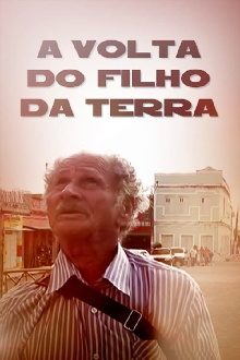 A Volta do Filho da Terra Trailer