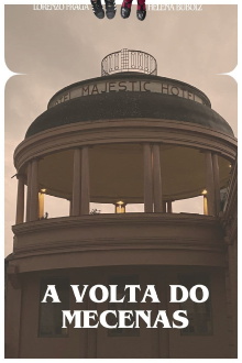 A Volta do Mecenas Trailer