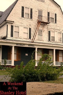 A Weekend At The Shanley Hotel Trailer