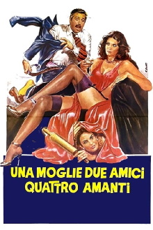A Wife, Two Friends, Four Lovers Trailer