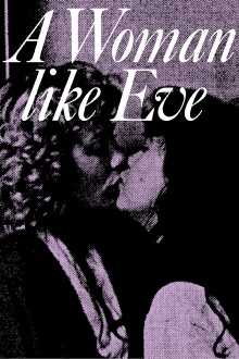 A Woman Like Eve Trailer