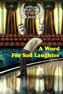 A Word for Sad Laughter Trailer