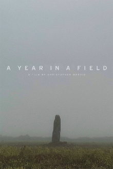 A Year in a Field Trailer