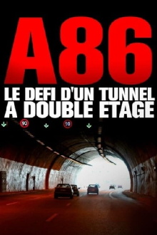 A86 : Le Défi d'un tunnel à double étage Trailer