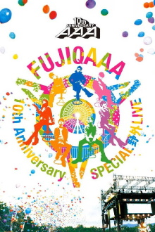 AAA 10th Anniversary Special Yagai Live In Fuji-Q Highland Trailer