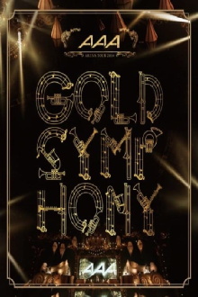 AAA ARENA TOUR 2014 -Gold Symphony- Trailer