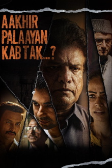 Aakhir Palaayan Kab Tak..? Trailer