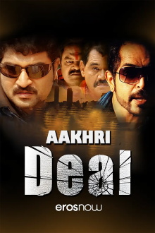 Aakhri Deal Trailer