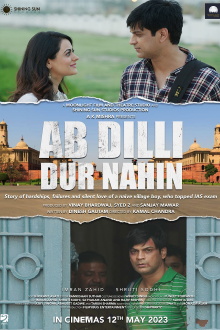 Ab Dilli Dur Nahin Trailer