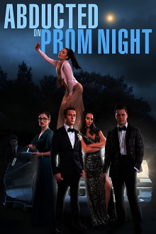 Abducted on Prom Night Trailer