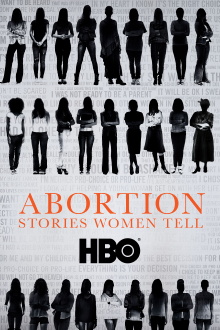 Abortion: Stories Women Tell Trailer