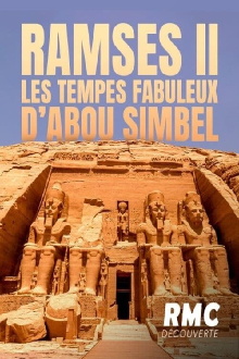 Abou Simbel : Mégastructure de l’Égypte antique Trailer
