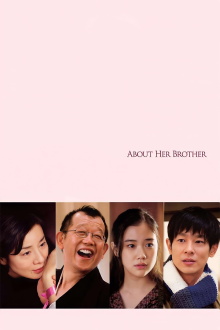 About Her Brother Trailer