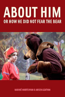 About Him or How He Did Not Fear the Bear Trailer
