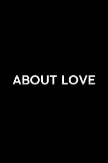 About Love Trailer