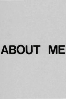 About Me: A Musical Trailer