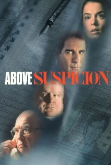 Above Suspicion Trailer