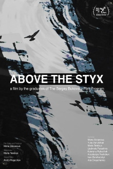 Above the Styx Trailer
