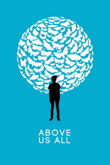 Above Us All Trailer