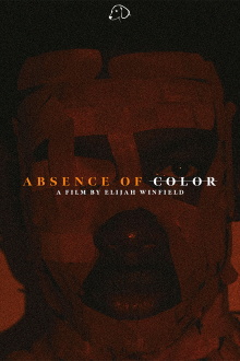 Absence of Color. Trailer