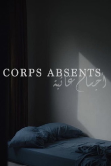 Absent Bodies Trailer