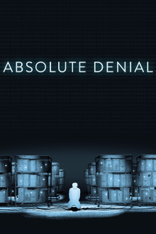 Absolute Denial Trailer