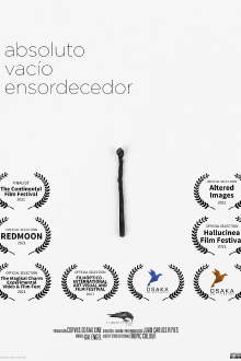 Absoluto vacío ensordecedor Trailer