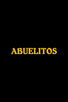 Abuelitos Trailer