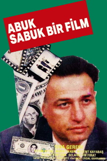 Abuk Sabuk Bir Film Trailer